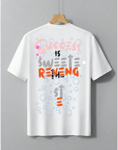Success Is Sweet Revenge Tee – 190 GSM